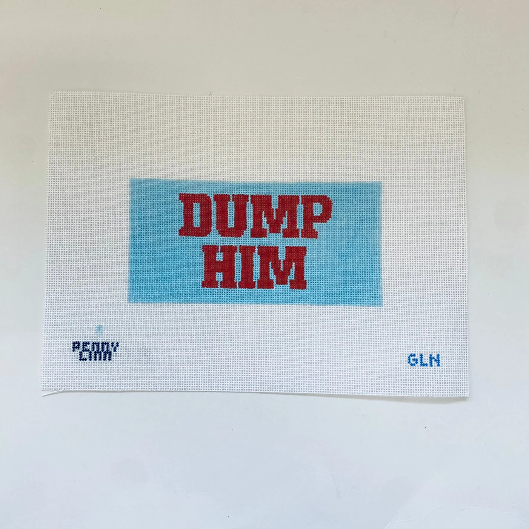 Dump Him Canvas