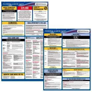 Florida Labor Law Posters 2021 - Florida and Federal Labor Law Poster Set. OSHA Compliant